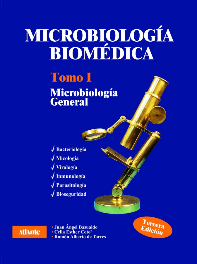 MICROBIOLOGÍA BIOMÉDICA  - TOMO 1